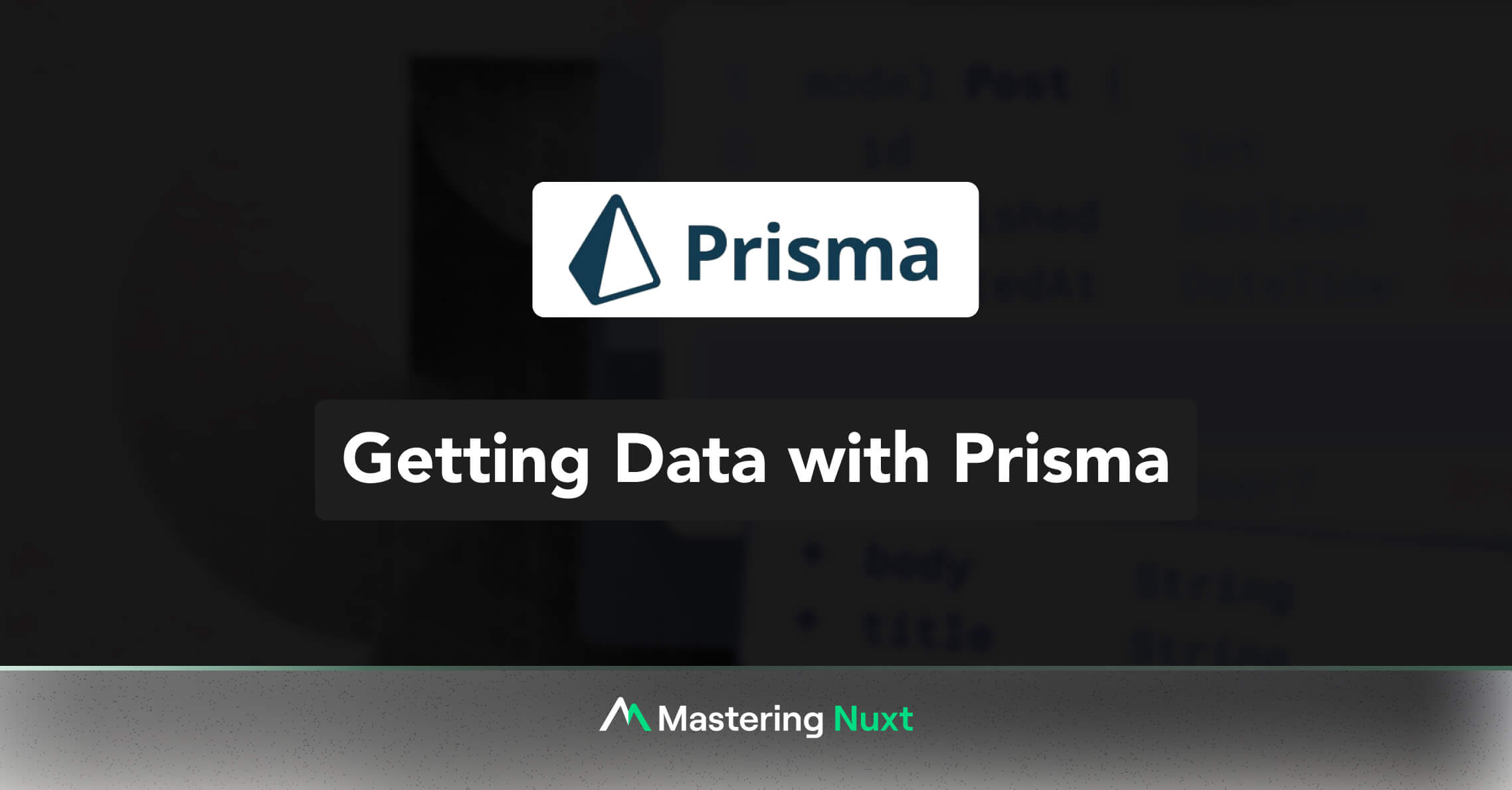 https://masteringnuxt.com/images/blog/getting-data-with-prisma/thumbnail.jpg